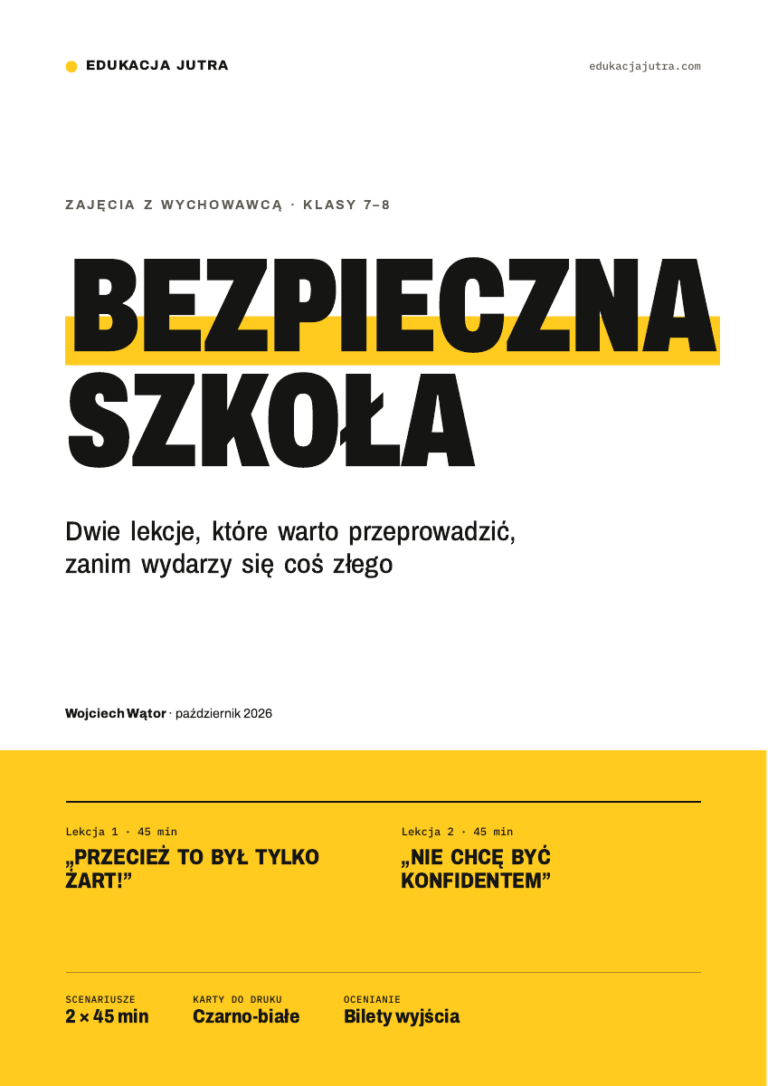 Okładka pakietu Bezpieczna szkoła, dwie lekcje dla klas 7–8, Edukacja Jutra